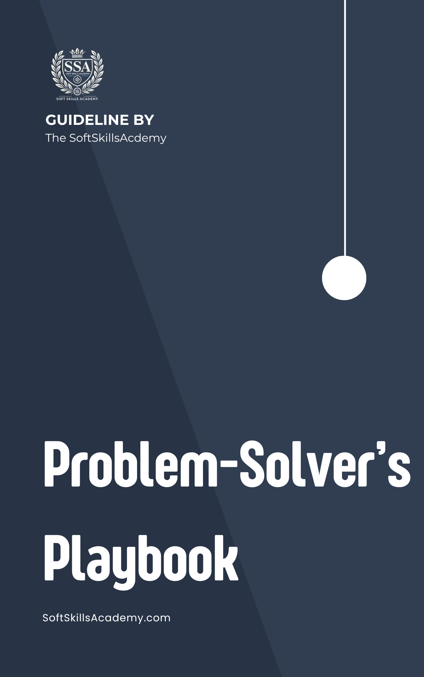 Problem Solver's Playbook
